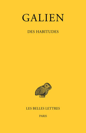 Tome XI : Des habitudes
