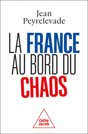 La France au bord du chaos