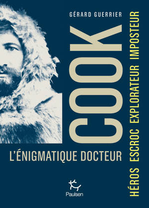 L'énigmatique docteur Cook - L'énigmatique docteur Cook