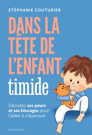 Dans la tête de l'enfant timide