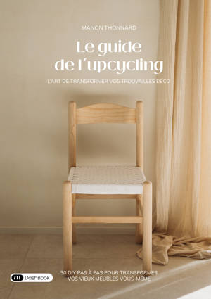 Le guide de l’upcycling