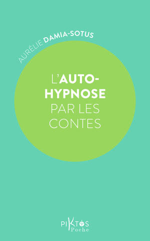 L'auto-hypnose par les contes
