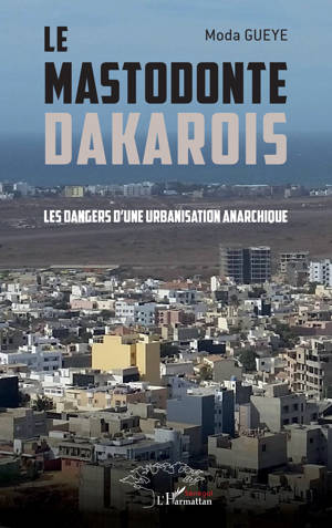 Le mastodonte dakarois