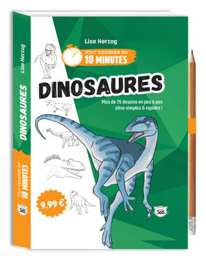 Tout dessiner en 10 minutes - Dinosaures