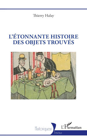 L’Étonnante histoire des objets trouvés