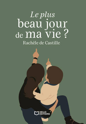 Le plus beau jour de ma vie ?