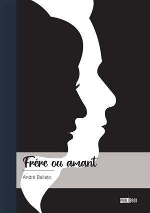 Frère ou amant