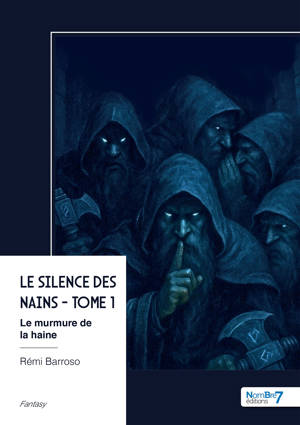 Le silence des nains - Tome 1