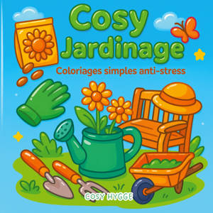 Cosy jardinage