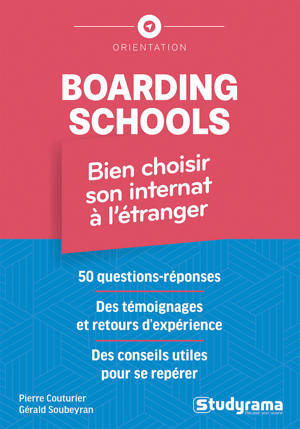 Boarding schools – Bien choisir son internat à l'étranger