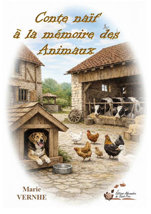 Conte naïf à la mémoire des animaux