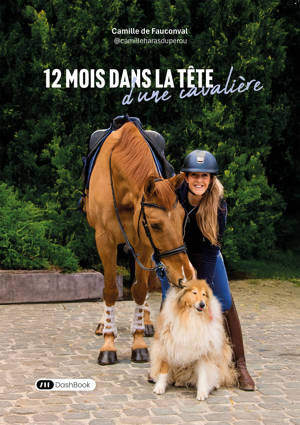 12 mois dans la tête d'une cavalière