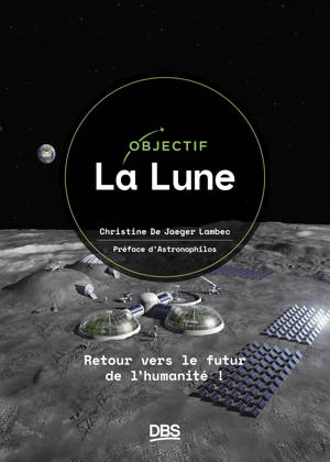 Objectif La Lune