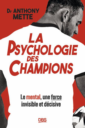 La psychologie des champions