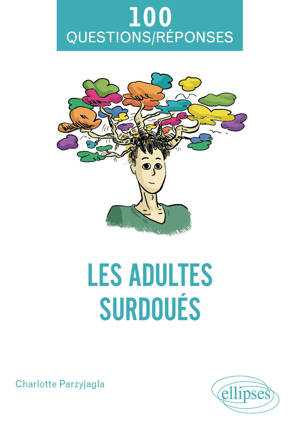 Les adultes surdoués