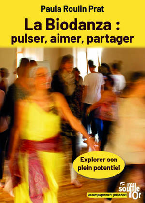 La Biodanza : pulser, aimer, partager