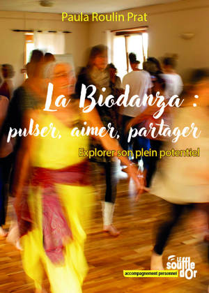 La Biodanza : pulser, aimer, partager