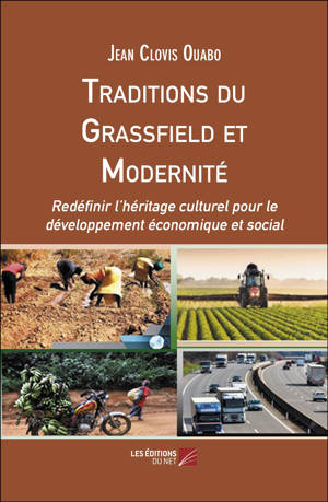 Traditions du Grassfield et Modernité