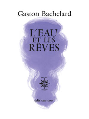 L'eau et les rêves