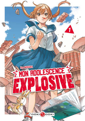 Mon adolescence explosive - vol. 01