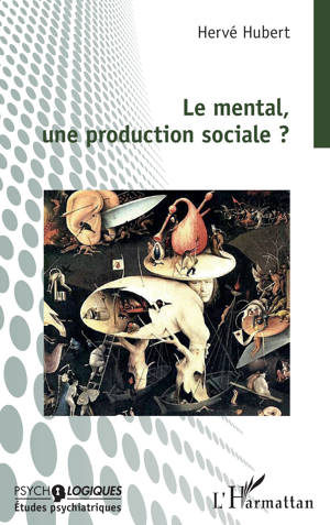 Le mental, une production sociale ?