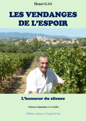 Les vendanges de l'espoir