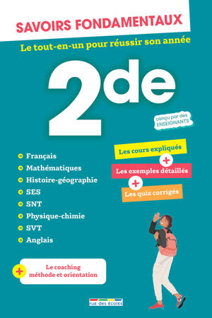 Savoirs fondamentaux Seconde - Toutes les matières