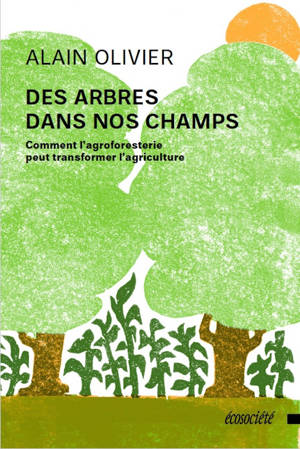 Des arbres dans nos champs