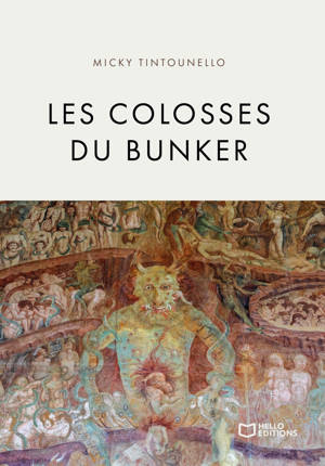 Les Colosses du Bunker