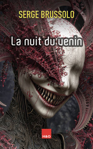 LA NUIT DU VENIN (RELIE)