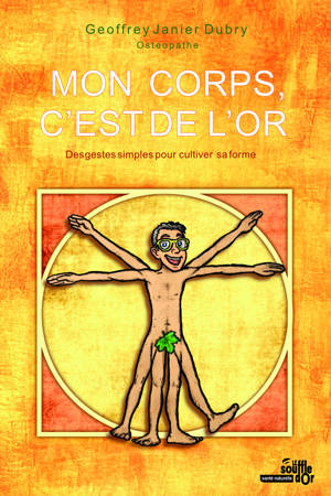 Mon corps, c'est de l'or