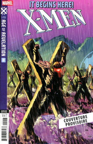 X-Men : Age of Revelation N°01 - Edition collector - COMPTE FERME