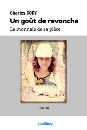 Un goût de revanche