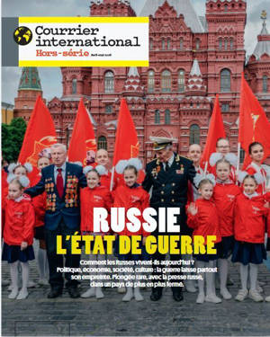 Courrier International HS n°112 : Russie - Avril/Mai 2026