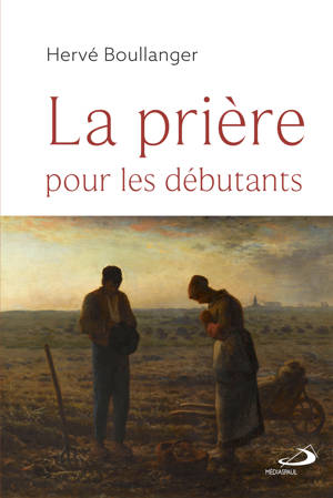 La prière pour les débutants