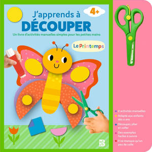 J'apprends à découper : Le printemps