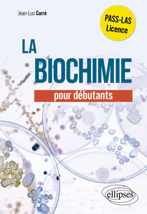 La biochimie médicale pour les débutants