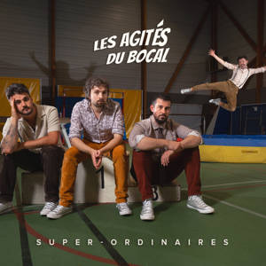 SUPER ORDINAIRES