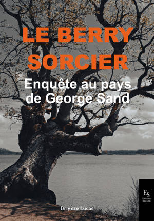 Le Berry sorcier