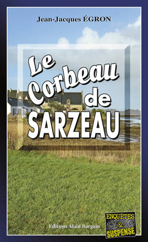 Le Corbeau de Sarzeau