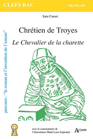 Chrétien de Troyes, Le chevalier de la charrette