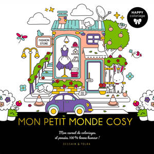 Happy coloriages - Mon petit monde cosy