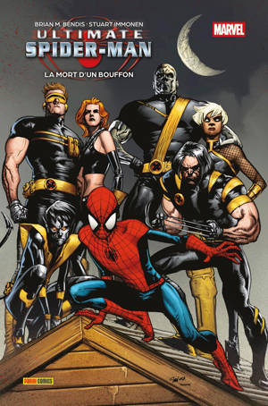 Ultimate Spider-Man T10 : La mort d'un bouffon