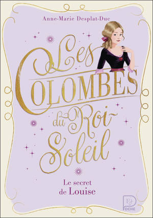 Les Colombes du Roi-Soleil