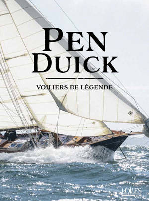 Pen Duick, voiliers de légende