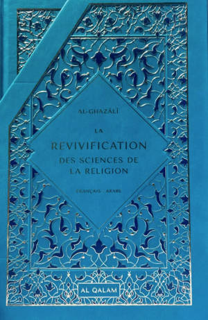 La revivification des sciences de la religion