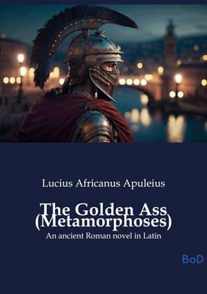 The Golden Ass (Metamorphoses)