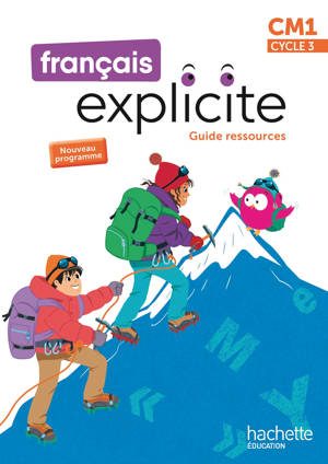 Français Explicite CM1 - Guide ressources - Ed. 2026