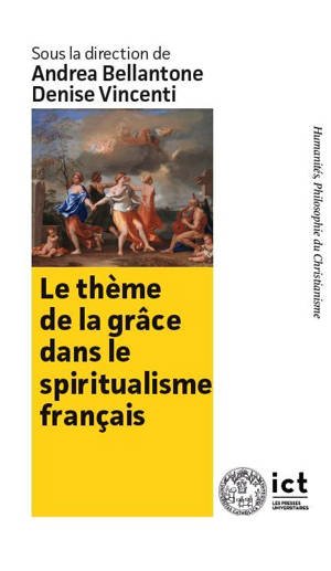 Le thème de la grâce dans le spiritualisme français