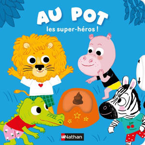 Au dodo - Au pot les super-héros !